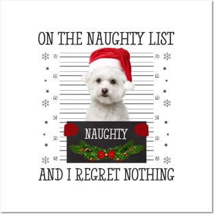 On The Naughty List, And I Regret Nothing Posters and Art